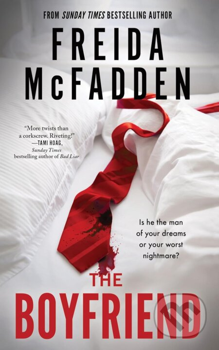 The Boyfriend (From the Sunday Times Bestselling Author of The Housemaid) - kniha z kategorie Thrillery