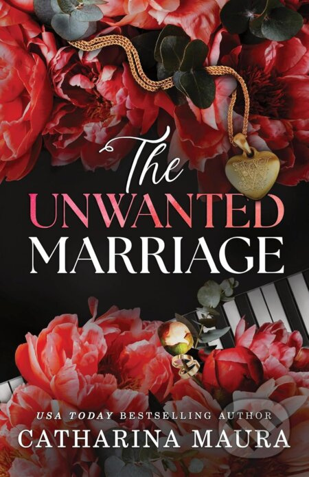 The Unwanted Marriage - Catharina Maura - kniha z kategorie Romantická