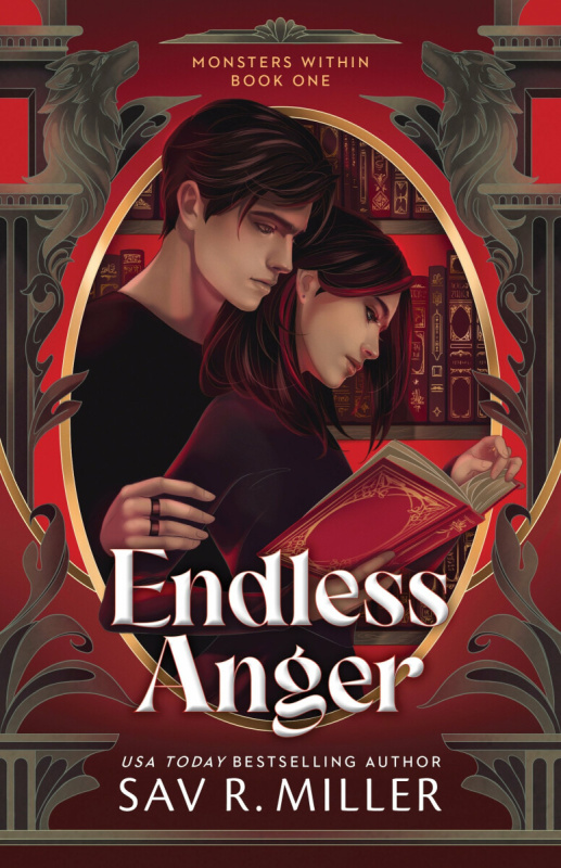 Endless Anger - Sav R. Miller
