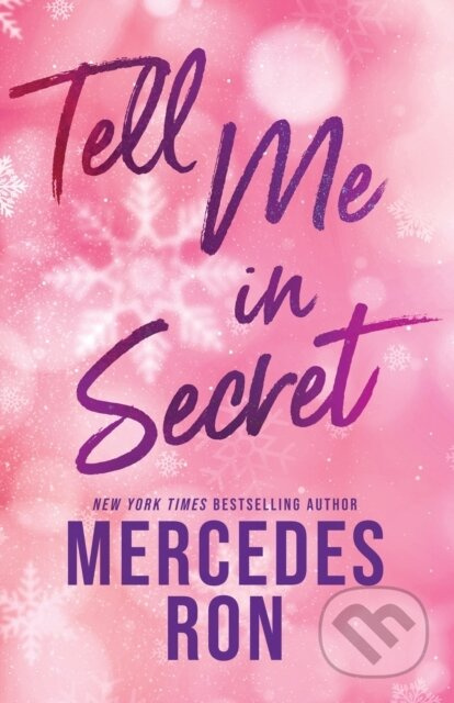 Tell Me in Secret - Mercedes Ron - kniha z kategorie Beletrie