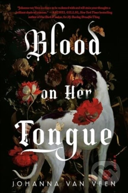 Blood on Her Tongue (A Novel) - Johanna van Veen - kniha z kategorie Thrillery