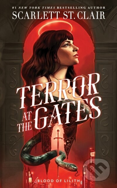 Terror at the Gates (A Devilishly Good Fantasy Romance from the Author of the Hades x Persephone Saga)