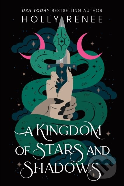 A Kingdom of Stars and Shadows - Holly Renee - kniha z kategorie Beletrie