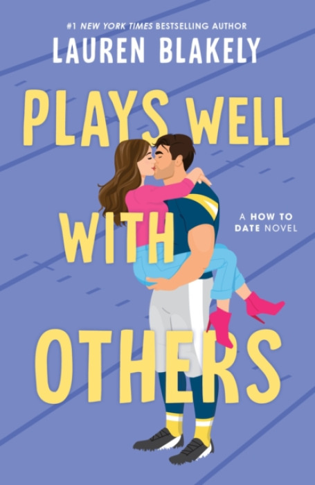 Plays Well with Others - Lauren Blakely