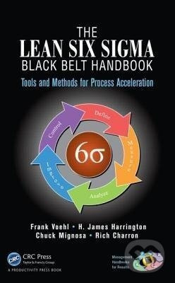 The Lean Six Sigma Black Belt Handbook - Frank Voehl - kniha z kategorie Byznys a management