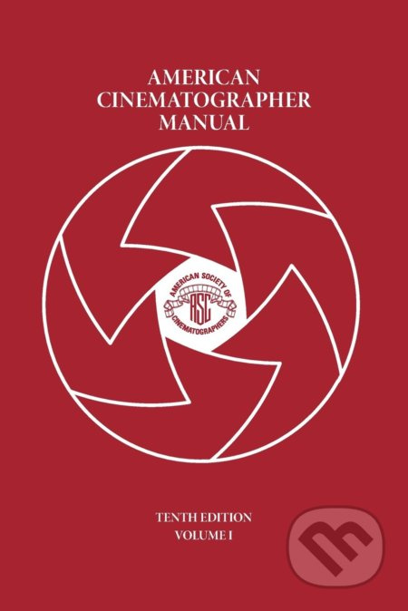 American Cinematographer Manual Vol. I - Michael Goi - kniha z kategorie Film