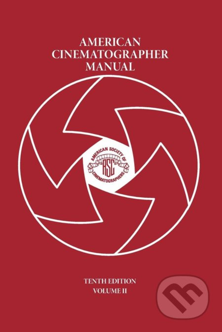 American Cinematographer Manual Vol. II - Michael Goi - kniha z kategorie Film