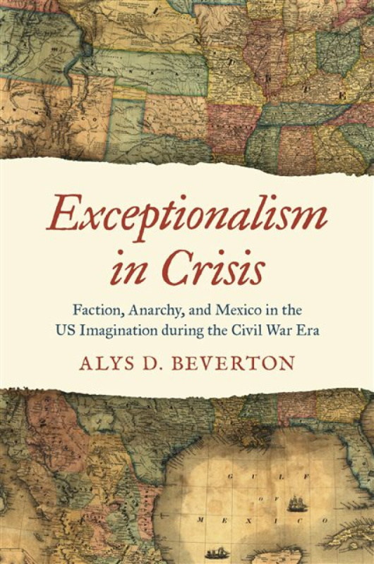 The University of North Carolina Press Exceptionalism in Crisis - Beverton, Alys D.