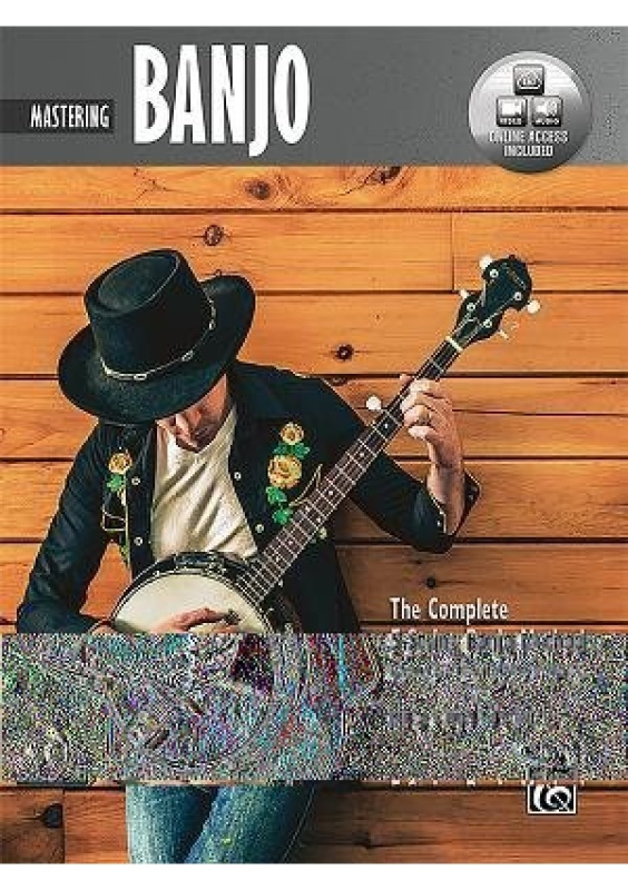 Mastering Banjo Alfred Publishing Co Inc.,U.S.