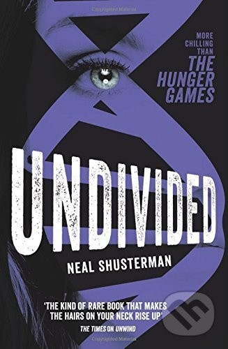 Undivided - Neal Shusterman - kniha z kategorie Sci-fi