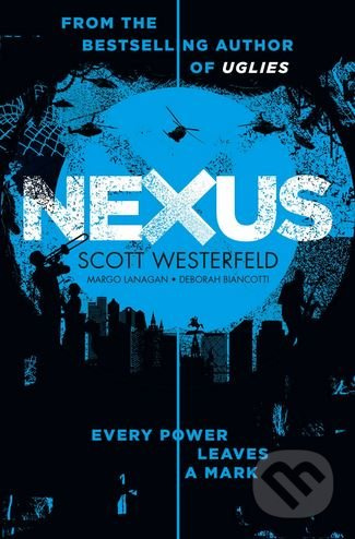 Nexus - Scott Westerfeld, Margo Lanagan, Deborah Biancotti - kniha z kategorie Sci-fi, fantasy a komiksy