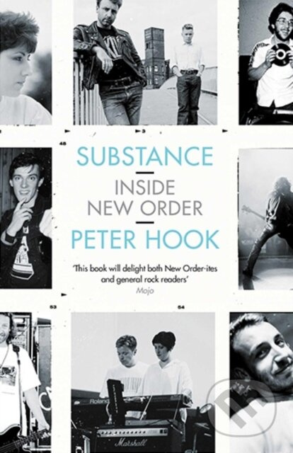 Substance (Inside New Order) - Peter Hook - kniha z kategorie Hudba