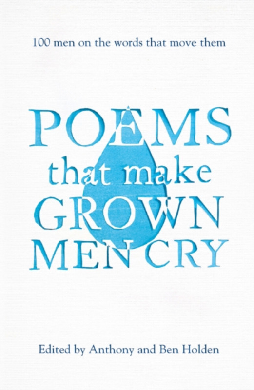 Poems That Make Grown Men Cry - Anthony Holden - kniha z kategorie Poézia