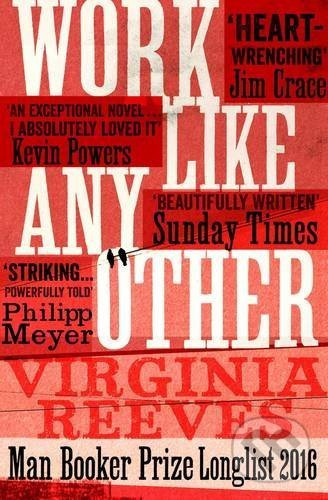 Work Like Any Other - Virginia Reeves - kniha z kategorie Beletrie