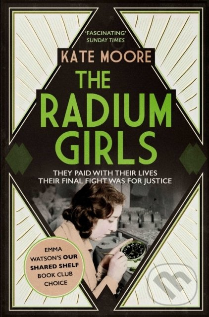 The Radium Girls - Kate Moore - kniha z kategorie Historie
