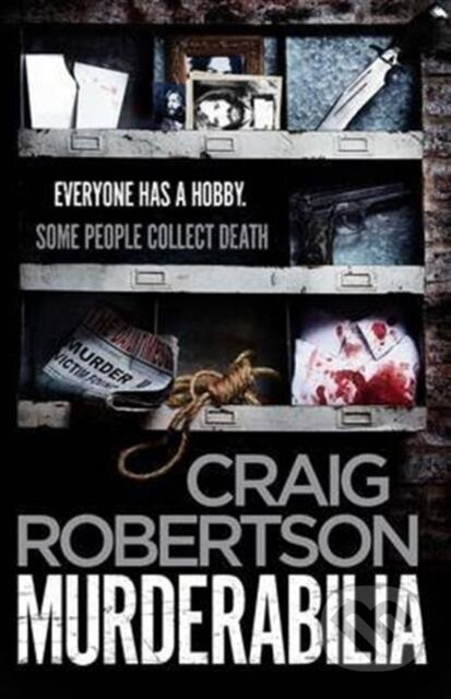 Murderabilia (Everyone has a hobby. Some people collect death.) - kniha z kategorie Detektivky, thrillery a horory