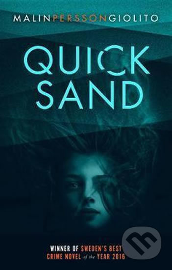 Quicksand - Malin Giolito Persson - kniha z kategorie Detektivky