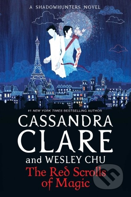 Red Scrolls of Magic - Cassandra Clare, Wesley Chu - kniha z kategorie Beletrie pro děti