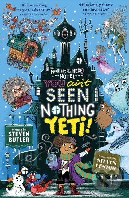 You Ain't Seen Nothing Yeti! - Steven Butler,You Ain't Seen Nothing Yeti! - Steven Butler - kniha z kategorie Beletria