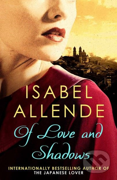 Of Love and Shadows - Isabel Allende - kniha z kategorie Beletrie