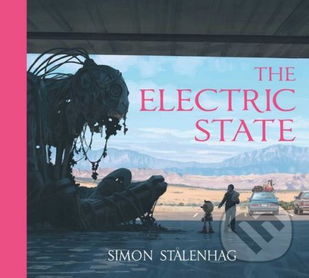 The Electric State - Simon Stålenhag - kniha z kategorie Sci-fi