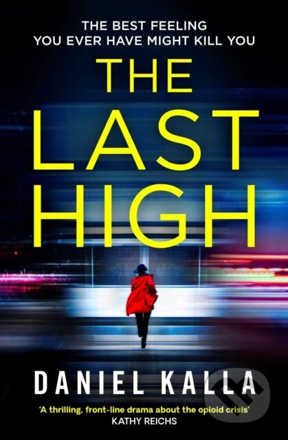 The Last High - Daniel Kalla - kniha z kategorie Detektivky, thrillery a horory