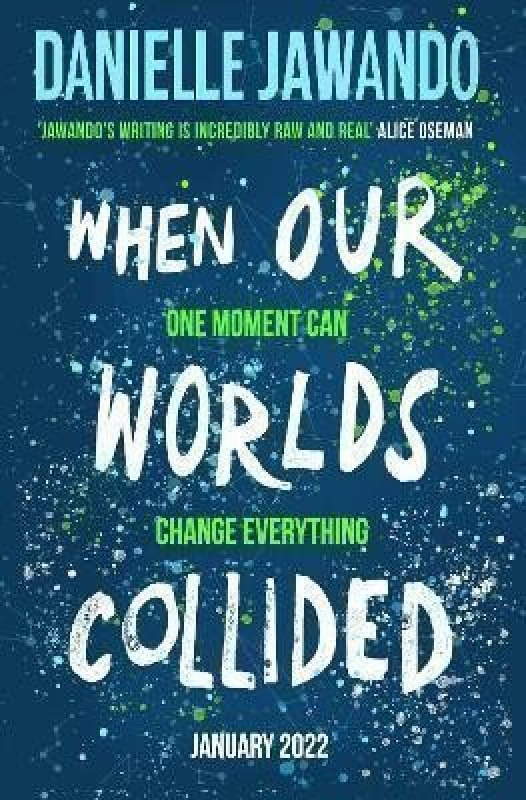 When Our Worlds Collided - Danielle Jawando - kniha z kategorie Beletrie pro děti