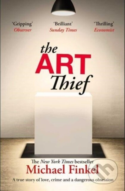 The Art Thief - Michael Finkel - kniha z kategorie Umění, design a architektura