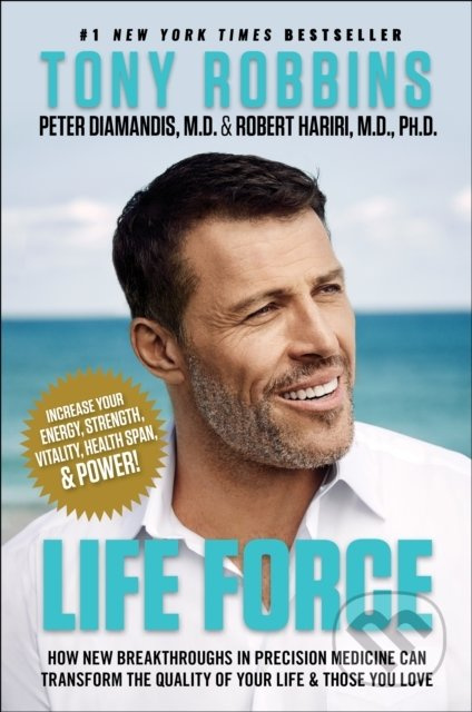 Life Force (How New Breakthroughs in Precision Medicine Can Transform the Quality of Your Life & Those You Love) - kniha z kategorie Psychologie