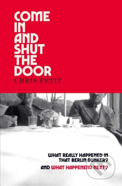 Come In and Shut the Door - Chris Petit - kniha z kategorie Thrillery