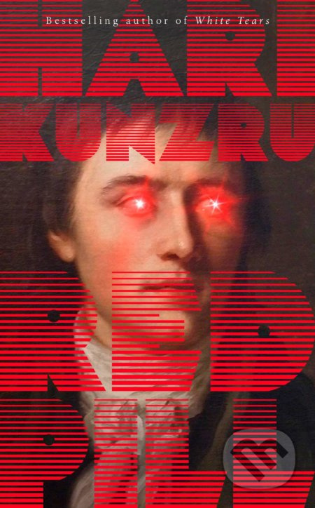 Red Pill - Hari Kunzru - kniha z kategorie Společenská beletrie