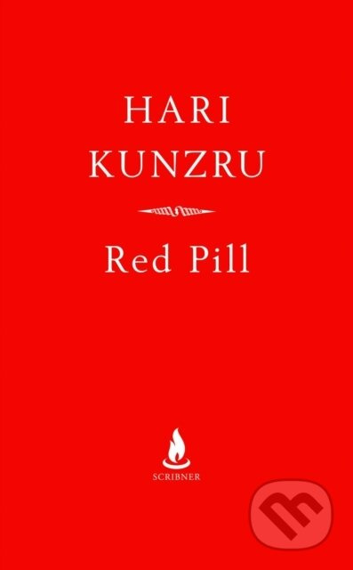 Red Pill - Hari Kunzru - kniha z kategorie Společenská beletrie