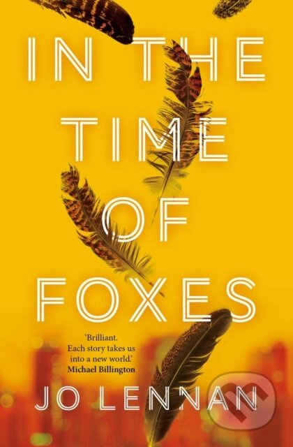 In the Time of Foxes - Jo Lennan - kniha z kategorie Společenská beletrie