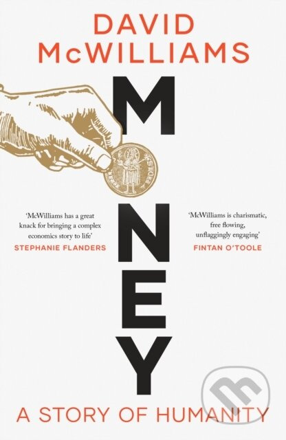 Money (A Story of Humanity) - David Mcwilliams - kniha z kategorie Odborné a naučné