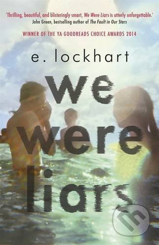 We Were Liars - E. Lockhart