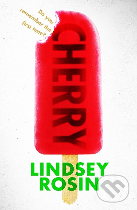 Cherry - Lindsey Rosin - kniha z kategorie Beletrie pro děti