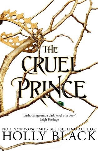The Cruel Prince - Holly Blacková