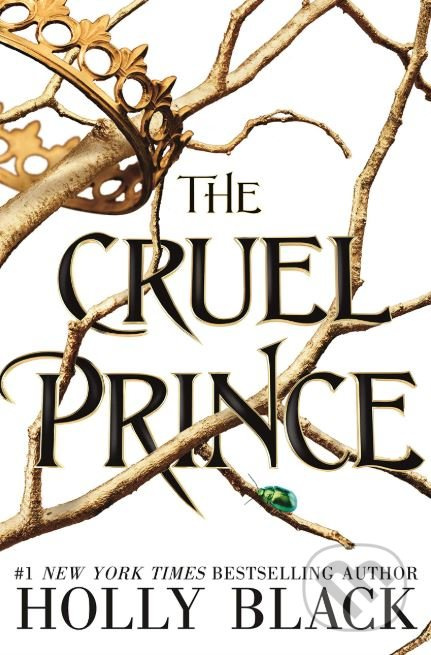 The Cruel Prince - Holly Blacková
