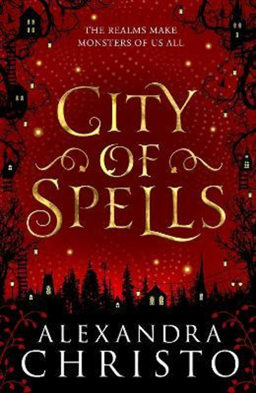 City of Spells (sequel to Into the Crooked Place) - Alexandra Christo - kniha z kategorie Sci-fi