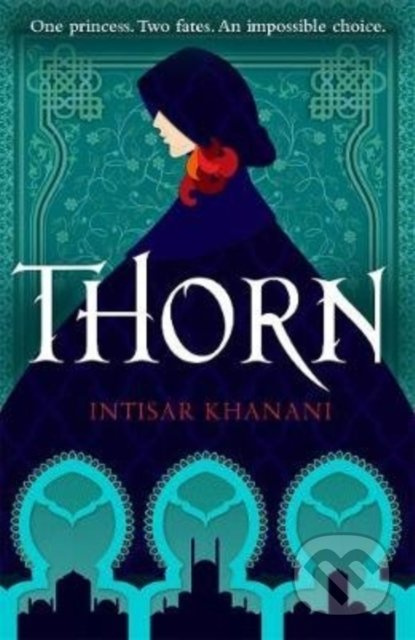 Thorn - Intisar Khanani - kniha z kategorie Beletrie pro děti