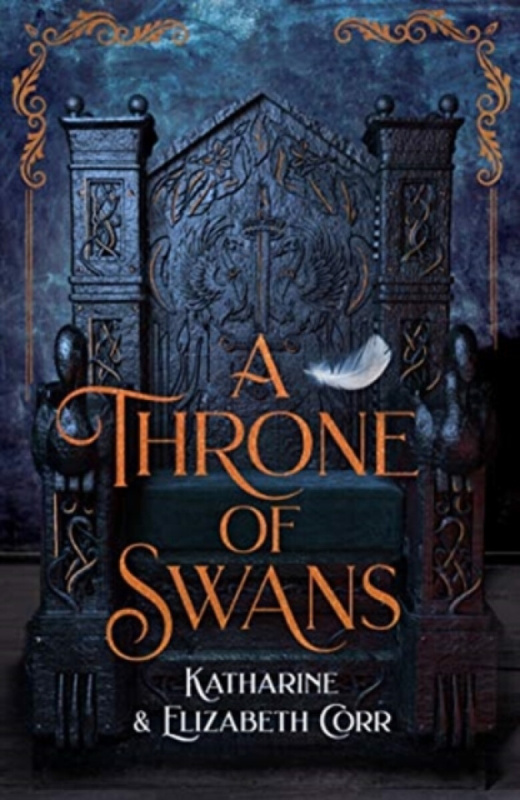 A Throne of Swans - Katharine Corr, Elizabeth Corr - kniha z kategorie Sci-fi, fantasy a komiksy