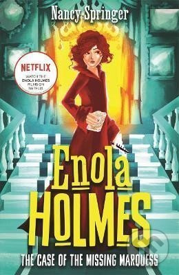 Enola Holmes: The Case of the Missing Marquess - Nancy Springer - kniha z kategorie Beletrie pro děti