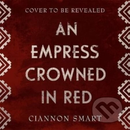 Empress Crowned in Red - Ciannon Smart - kniha z kategorie Pro děti