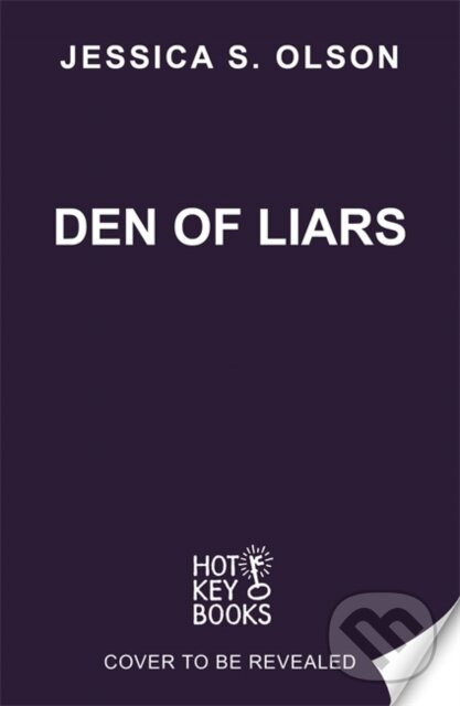 Den of Liars (Caraval meets Kingdom of the Wicked in a sinfully indulgent heist romantasy)