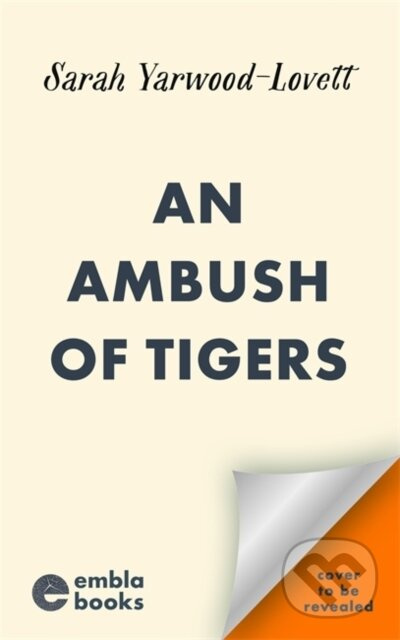 An Ambush of Tigers (The BRAND NEW unputdownable British cozy murder mystery for 2025!)