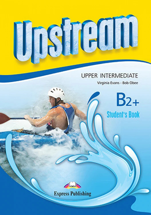 Upstream Upper-Intermediate B2+ (3rd edition) - Student´s Book Express Publishing