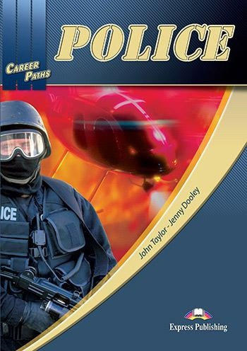 Career Paths: Police - Student´s Book with Digibook App Express Publishing
