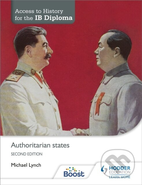 Access to History for the IB Diploma: Authoritarian states Second Edition - kniha z kategorie Pre deti a mládež