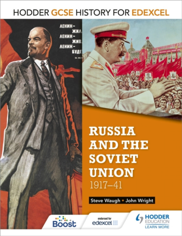 Hodder GCSE History for Edexcel: Russia and the Soviet Union, 1917-41 - Wright John, Steve Waugh
