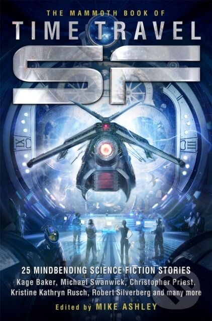 The Mammoth Book of Time Travel SF - Mike Ashley
